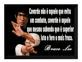 Quadro Decorativo Bruce Lee Frase Arte Marcial