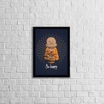 Quadro Decorativo Buda Baby - Be Happy 33x24cm - com vidro