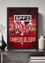 Quadro Decorativo Campeão de tudo São Paulo FC - Com vidro Tamanho:21cm x 30cm (A4)