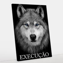 Quadro Decorativo Canvas Lobo Execução - 50x70 - Foto Paulista