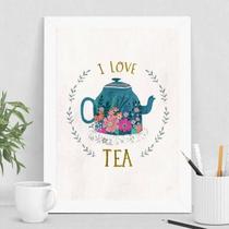 Quadro Decorativo Chá I Love Tea 24x18cm - Moldura Branca