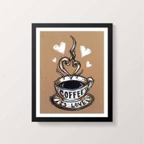 Quadro Decorativo Coffee is Love 24x18cm - com vidro