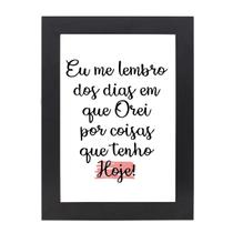 Quadro Decorativo Com Moldura Preta e Vidro Frase Eu Me Lembro Dos Dias 36x26,5 Mdf Adesivado Quadro Decorativo Com Moldura Preta e Vidro Frase Eu Me Lembro Dos Dias 36x26,5 Mdf Adesivado