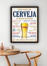Quadro Decorativo Como Pedir Cerveja Mundo - 70x50cm