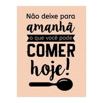 Quadro Decorativo Cozinha Comer Hoje 30x40cm Cantinho Gourmet