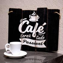 Quadro Decorativo de Madeira Café Torna Tudo Possível 25,5x30x1,5cm F01 - D'Rossi Quadro Decorativo de Madeira Café Torna Tudo Possível 25,5x30x1,5cm F01 - D'Rossi