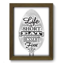 Quadro Decorativo - Dessert First - 19cm x 25cm - 044qdrm
