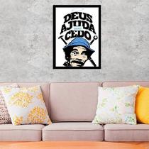 Quadro Decorativo Deus Ajuda Quem Cedo Madruga 45x34cm