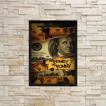 Quadro Decorativo Dollar No Money, No Funny 24X18Cm