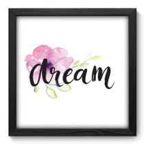 Quadro Decorativo - Dream - 33cm x 33cm - 003qnrbp