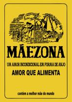 Quadro Decorativo em MDF Mãezona Amor que Alimenta