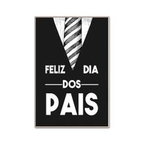 Quadro Decorativo Feliz Dia dos Pais Papai