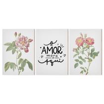 Quadro Decorativo Flores Especial O Amor Mora Aqui 21cmx30cm