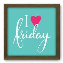 Quadro Decorativo - Frase - 33cm x 33cm - 116qdrm