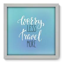 Quadro Decorativo - Frase - 33cm x 33cm - 221qdrb