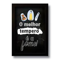 Quadro Decorativo Frase Divertida O Melhor Tempero 33x43 cm