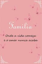 Quadro Decorativo Frase Familia 30x20 Mdf Adesivado