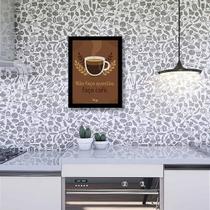 Quadro Decorativo Frase Não Faço Questão, Faço Café