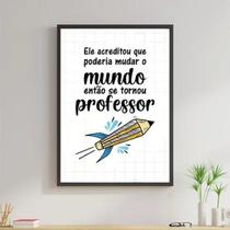 Quadro Decorativo Frase Professor 24X18Cm - Madeira Preta