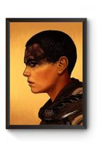 Quadro Decorativo Furiosa Mad Max Quadro Decorativo Furiosa Mad Max