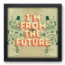 Quadro Decorativo - Future - 33cm x 33cm - 066qdvp Quadro Decorativo - Future - 33cm x 33cm - 066qdvp