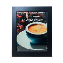 Quadro Decorativo Gente Que com Moldura e Vidro Mdf Adesivado