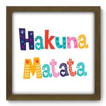 Quadro Decorativo - Hakuna Matata - 33cm x 33cm - 119qdbm