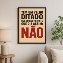 Quadro Decorativo Humor - Dizer Não 33x24cm Quadro Decorativo Humor - Dizer Não 33x24cm