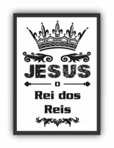 Quadro Decorativo Jesus Rei Dos Reis Quadro Decorativo Jesus Rei Dos Reis