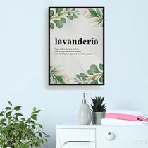 Quadro Decorativo Lavanderia Significado 45x34cm - com vidro