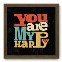 Quadro Decorativo - Make me Happy - 33cm x 33cm - 026qdrm