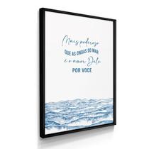 Quadro Decorativo Mar Amor Dele por Você 55x40 Com Moldura