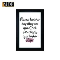 Quadro Decorativo Moldura Pintada Gel Eu Me Lembro do Dia em Que Orei 30x20 Mdf Adesivado Quadro Decorativo Moldura Pintada Gel Eu Me Lembro do Dia em Que Orei 30x20 Mdf Adesivado