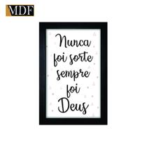 Quadro Decorativo Moldura Pintada Gel Nunca Foi Sorte Sempre Foi Deus 30x20 Mdf Adesivado - ATACADÃO DO ARTESANATO MDF