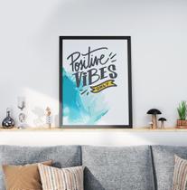 Quadro Decorativo Moldura Preta 30x40cm Positive Vibes