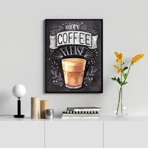 Quadro Decorativo More Coffee Please 24x18cm Quadro Decorativo More Coffee Please 24x18cm