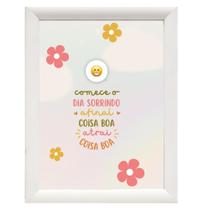 Quadro Decorativo Motivacional "Comece o dia sorrindo ."