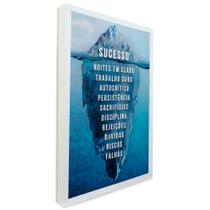Quadro Decorativo Motivacional Iceberg do Sucesso em Moldura Caixa