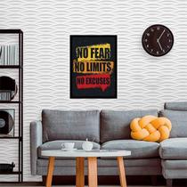 Quadro Decorativo No Fear No Limits No Excuses 34x23cm