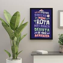 Quadro Decorativo Nunca Desista Se Você Acredita 45x34cm Quadro Decorativo Nunca Desista Se Você Acredita 45x34cm