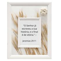 Quadro Decorativo" O Senhor já escreveu a sua história,e o final..."