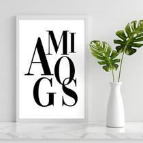 Quadro Decorativo Palavra Amigos 45x34cm - com vidro Quadro Decorativo Palavra Amigos 45x34cm - com vidro