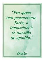 Quadro Decorativo Pensamento Forte Tam 30x42 Alta Qualidade
