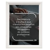 Quadro Decorativo "Persistência é a chave que transforma." Quadro Decorativo "Persistência é a chave que transforma."