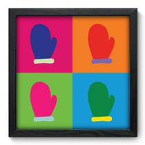 Quadro Decorativo - Pop-Art Luvas - 33cm x 33cm - 044qdcp Quadro Decorativo - Pop-Art Luvas - 33cm x 33cm - 044qdcp