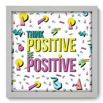 Quadro Decorativo - Positive - 33cm x 33cm - 171qdrb