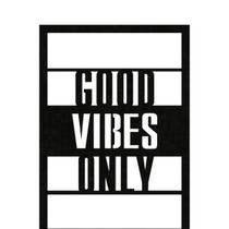 Quadro Decorativo Preto Mdf Good Only Vibes 40X20Cm