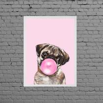 Quadro Decorativo Pug bubble Gum 45x34cm - com vidro