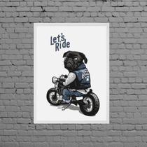 Quadro Decorativo Pug Lets Ride 24x18cm - com vidro