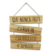 Quadro Decorativo Que Nunca Falte Cerveja Churrasco Amigos